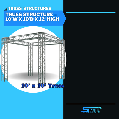 Truss Structure – 10’W X 10’D X 12′ High